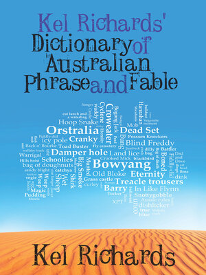 cover image of Kel Richards' Dictionary of Phrase and Fable